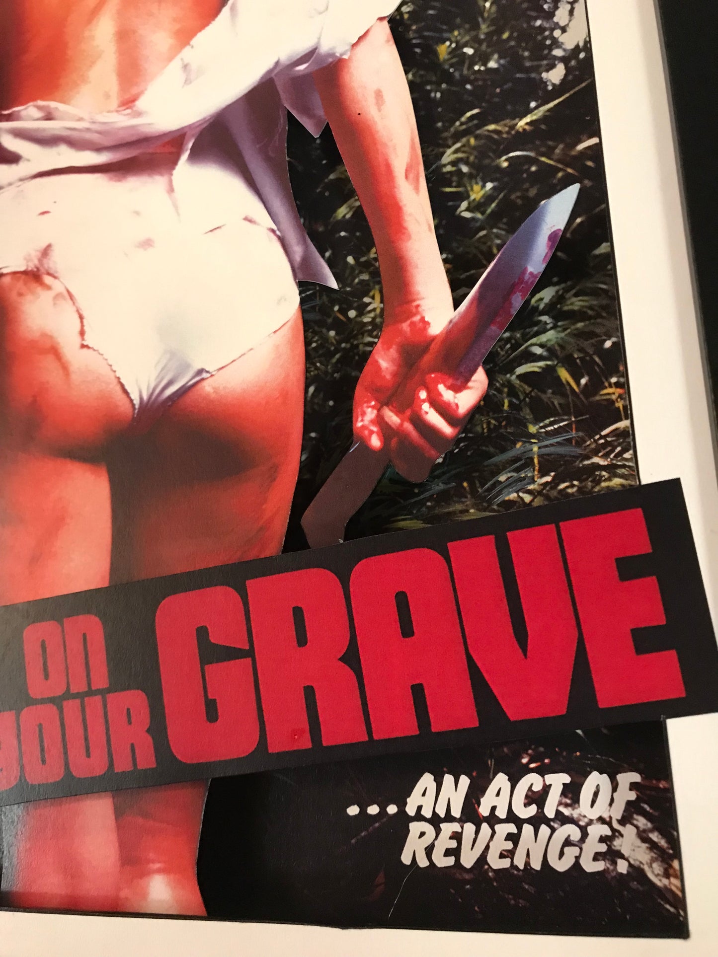 I Spit on Your Grave (11x14)